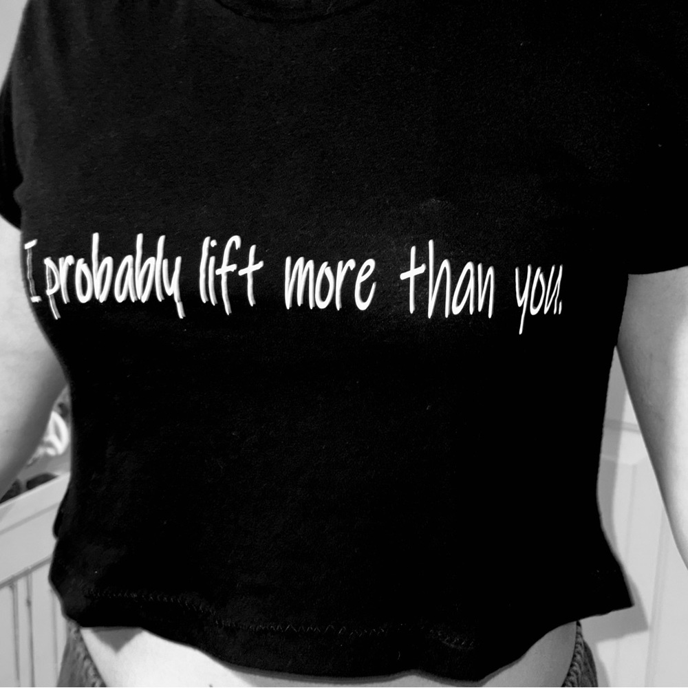 GAINZ Collection Short Sleeve Tee “I probably lift more than you”